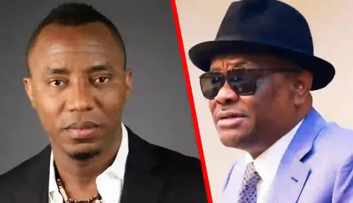 Omoyele Sowore and Nyesom Wike
